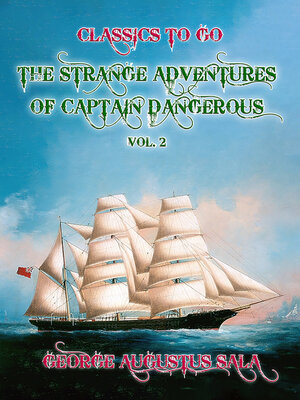 cover image of The Strange Adventures of Captain Dangerous, Volume 2